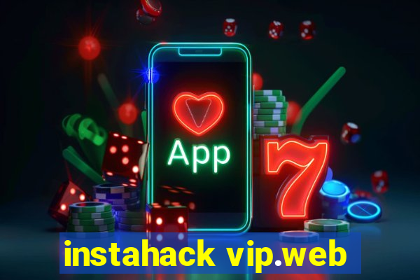 instahack vip.web